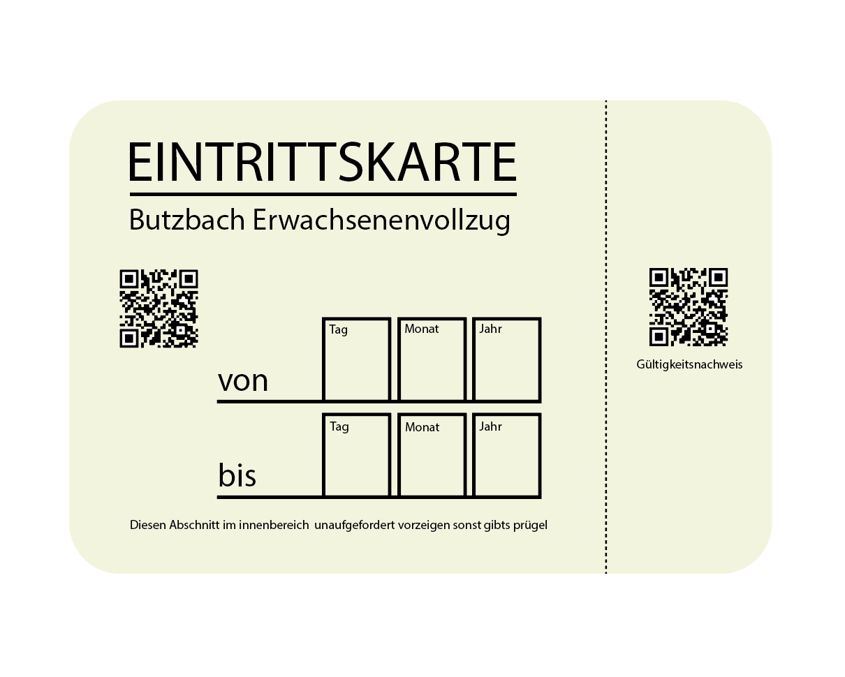 Eintrittskarte Butzbach Erwachsenenvollzug